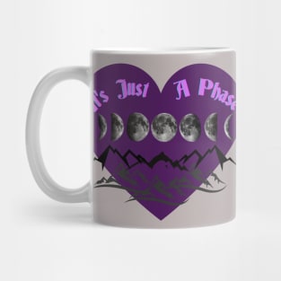 It's Just A Phase Mug